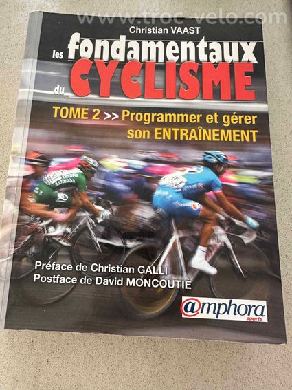 Livre Les Fondamentaux du Cyclisme Tome 2 - 2