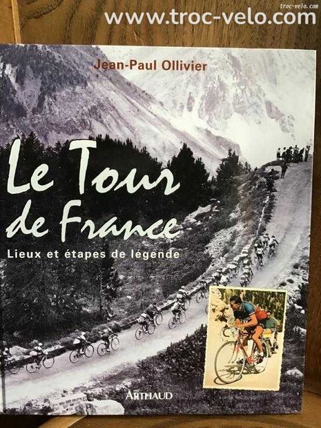 Le tour de france: lieux et étapes de legende - 1